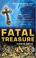 Cover of: Fatal Treasure