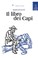 Cover of: Il libro dei Capi