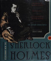 Cover of: The new annotated Sherlock Holmes: Volume II: The return of Sherlock Holmes; His last bow; The case-book of Sherlock Holmes