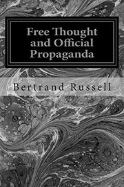 Cover of: Free Thought and Official Propaganda