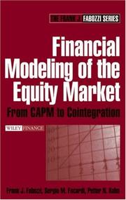 Cover of: Financial Modeling of the Equity Market: From CAPM to Cointegration (Frank J. Fabozzi Series)