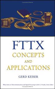 FTTX concepts and applications by Gerd Keiser