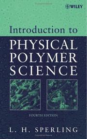 Cover of: Introduction to physical polymer science by L. H. Sperling