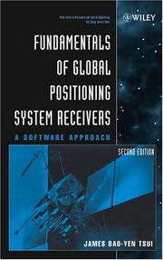 Cover of Fundamentals of Global Positioning System Receivers by james bao-yen tsui