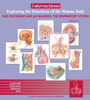 Cover of: Interactions: Exploring the Functions of the HumanBody/Gas Exchange and pH Balance: The Respiratory 2.0 (Interactions)