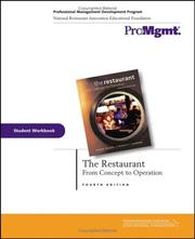 Cover of: The Restaurant, Student Workbook: From Concept to Operation