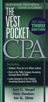 Cover of: The Vest Pocket CPA by Joel G. Siegel, Nick A. Dauber, Jae K. Shim
