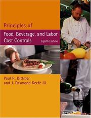Cover of: Principles of Food, Beverage, and Labor Cost Controls Package, Eighth Edition (Includes Text and NRAEF Workbook)