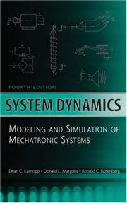 Cover of: System Dynamics by Dean Karnopp, Dean C. Karnopp, Donald L. Margolis, Ronald C. Rosenberg, Dean C. Karnopp, Donald L. Margolis, Ronald C. Rosenberg