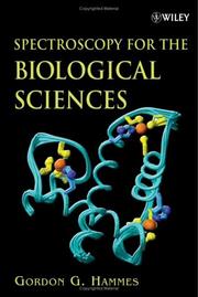 Cover of: Spectroscopy for the Biological Sciences by Gordon G. Hammes