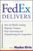 Cover of: FedEx Delivers