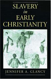 Cover of: Slavery in Early Christianity | Jennifer A. Glancy