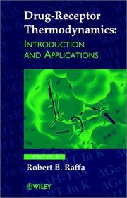 Cover of: Drug-Receptor Thermodynamics: Introduction and Applications