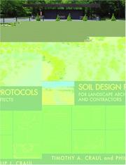 Cover of: Soil Design Protocols for Landscape Architects and Contractors