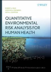 Cover of: Quantitative Environmental Risk Analysis for Human Health