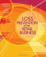 Loss prevention in the retail business by Rudolph C. Kimiecik