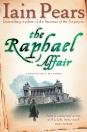 Cover of: Raphael Affair by Iain Pears