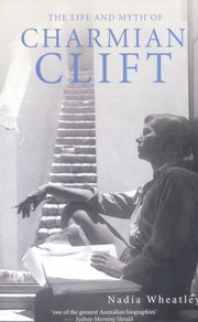 Cover of: Life and Myth of Charmian Clift