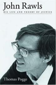 Cover of: John Rawls: His Life and Theory of Justice