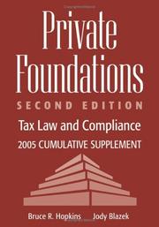 Cover of: Private Foundations: Tax Law and Compliance, 2005 Cumulative Supplement