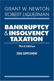 Cover of: Bankruptcy & Insolvency Taxation by Grant W. Newton, Robert Liquerman