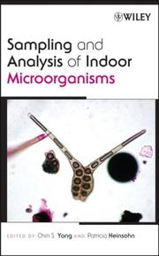 Cover of: Sampling and Analysis of Indoor Microorganisms by Chin S. Yang, Patricia A. Heinsohn