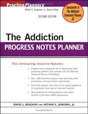 Cover of: The Addiction Progress Notes Planner (Practice Planners)
