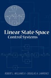 Linear state-space control systems by Robert L., II Williams, Douglas A. Lawrence