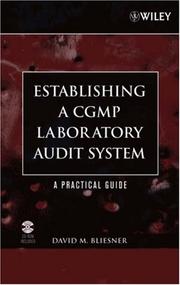 Cover of: Establishing a CGMP laboratory audit system by David M. Bliesner, David M. Bliesner