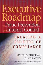 Cover of: Executive roadmap to fraud prevention and internal control: creating a culture of compliance
