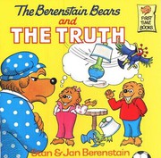 Cover of: The Berenstain Bears and the Truth