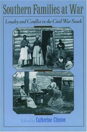 Cover of: Southern Families at War by Catherine Clinton