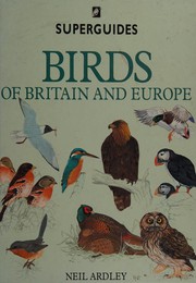 Cover of: Birds of Britain and Europe