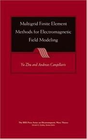 Cover of: Multigrid Finite Element Methods for Electromagnetic Field Modeling (IEEE Press Series on Electromagnetic Wave Theory)