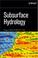 Cover of: Subsurface Hydrology