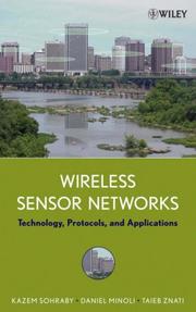 Cover of: Wireless Sensor Networks by Kazem Sohraby, Daniel Minoli, Taieb Znati