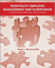 Cover of: Hospitality Employee Management and Supervision: Concepts and Practical Applications