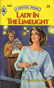 Cover of: Lady in the Limelight (Harlequin Romance, 1972)