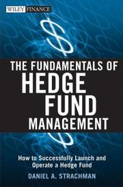 Cover of: The Fundamentals of Hedge Fund Management