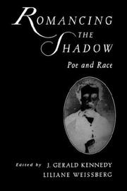 Cover of: Romancing the Shadow: Poe and Race