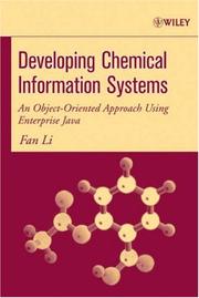 Cover of: Developing Chemical Information Systems: An Object-Oriented Approach Using Enterprise Java