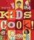 Cover of: Betty Crocker's Kids Cook!