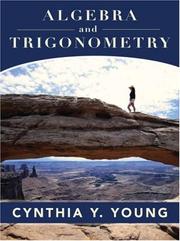 Cover of: Algebra and Trigonometry by Cynthia Y. Young