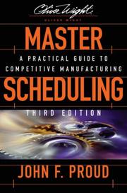 Cover of: Master Scheduling by John F. Proud