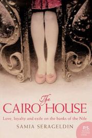 Cover of: The Cairo House by Samia Serageldin