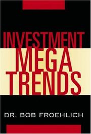 Investment megatrends by Robert J. Froehlich