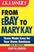 Cover of: J.K. Lasser's From Ebay to Mary Kay