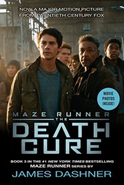 Cover of: The Death Cure Movie Tie-in Edition by James Dashner