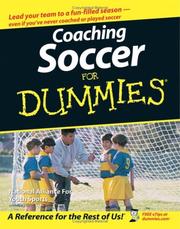 Coaching soccer for dummies by Greg Bach, National Alliance for Youth Sports