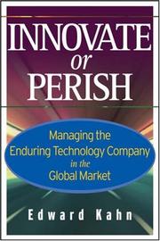 Cover of: Innovate or Perish by Edward Kahn, Edward Kahn